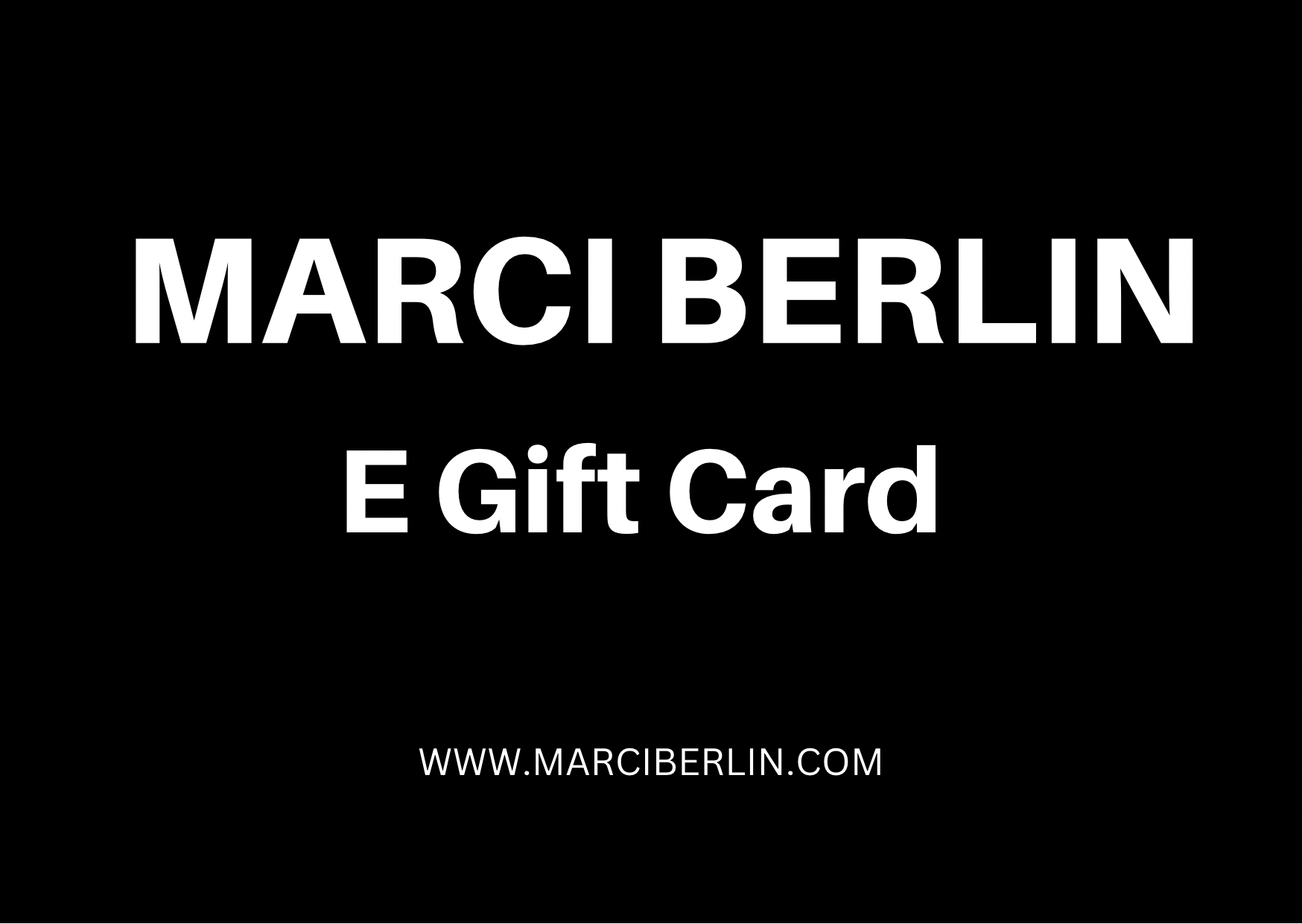 MARCI BERLIN GIFT CARD